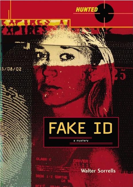 Fake I.D.: A Novel