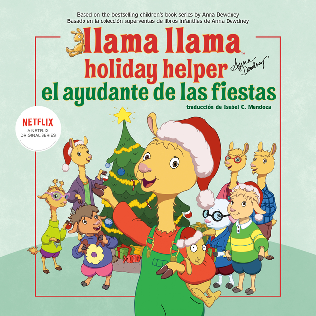 Llama Llama Holiday Helper / el ayudante de las fiestas