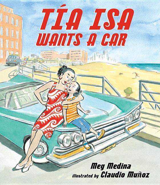 Tía Isa Wants a Car