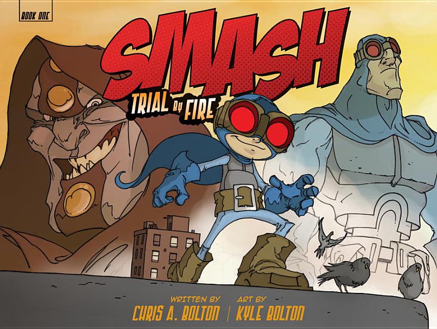 Smash: Trial by Fire