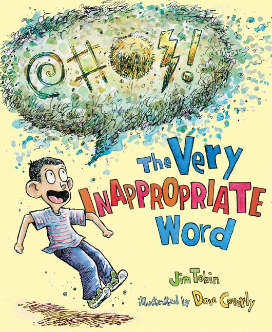 The Very Inappropriate Word