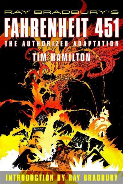 Fahrenheit 451: The Authorized Adaptation