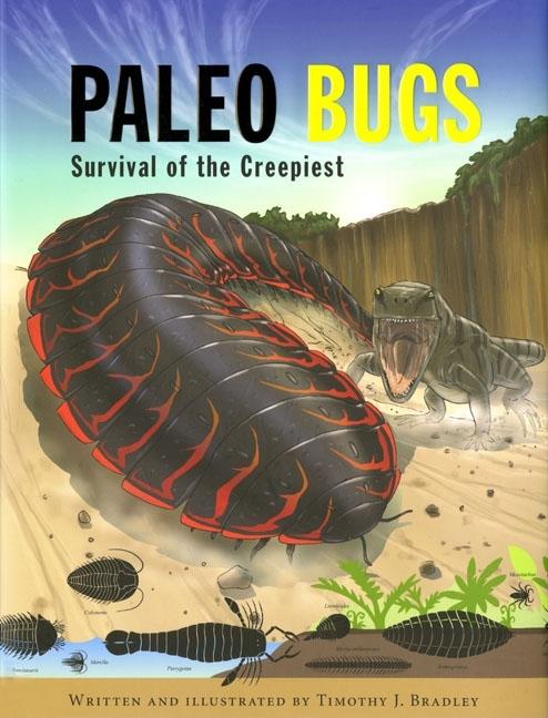 Paleo Bugs: Survival of the Creepiest