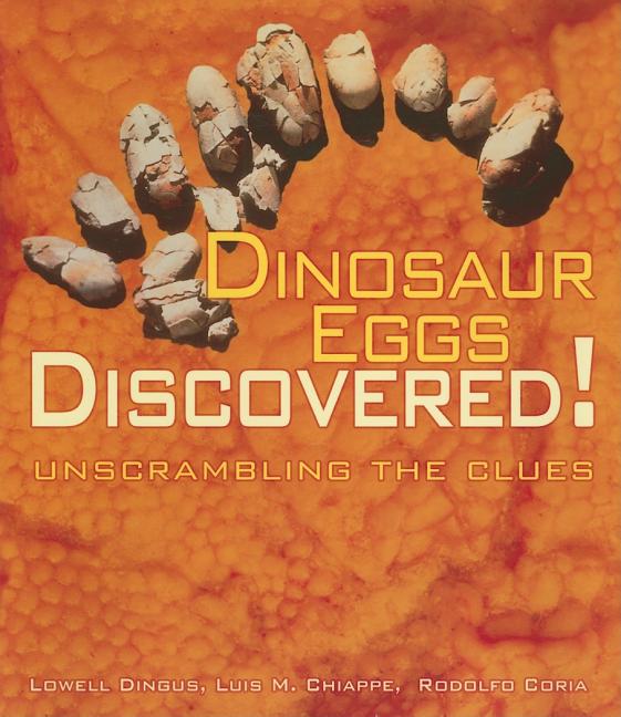 Dinosaur Eggs Discovered!: Unscrambling the Clues