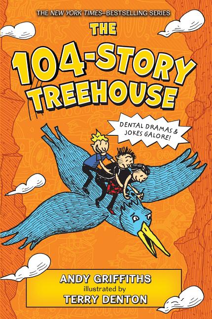104-Story Treehouse, The: Dental Dramas & Jokes Galore!