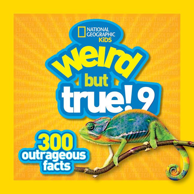 Weird But True 9!: 300 Outrageous Facts