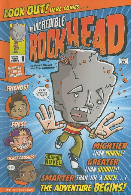 The Incredible Rockhead