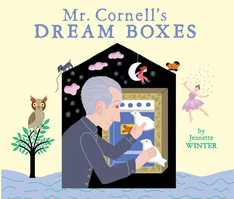 Mr. Cornell's Dream Boxes