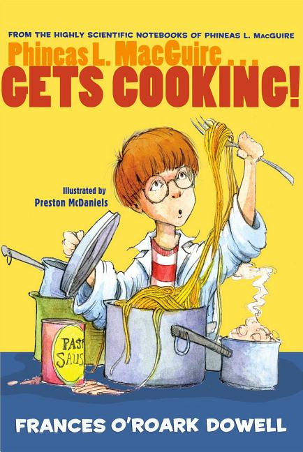 Phineas L. Macguire ... Gets Cooking!
