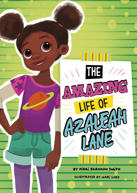 Amazing Life of Azaleah Lane, The