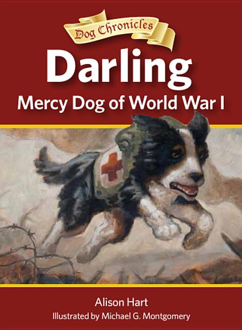 Darling: Mercy Dog of World War I