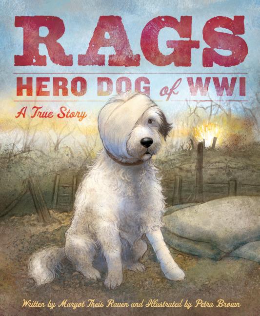 Rags: Hero Dog of WWI