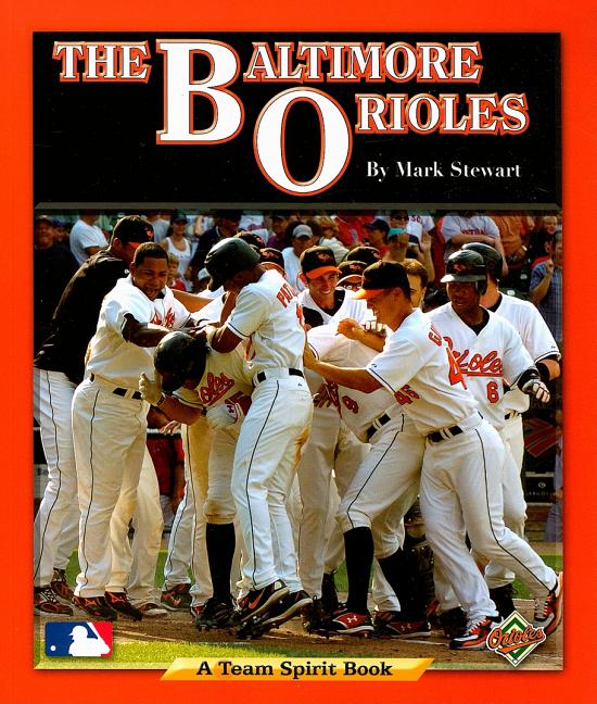Baltimore Orioles, The