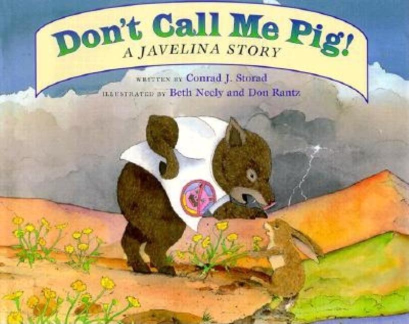 Don't Call Me a Pig! A Javelina Story