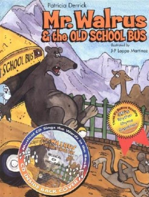 Mr. Walrus and the Old School Bus