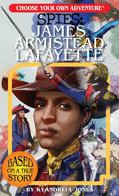 Spies: James Armistead Lafayette