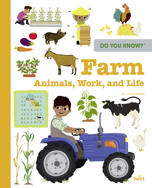 Farm Animals, Work, and Life