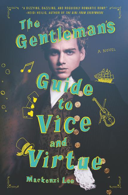 Gentleman's Guide to Vice and Virtue, The