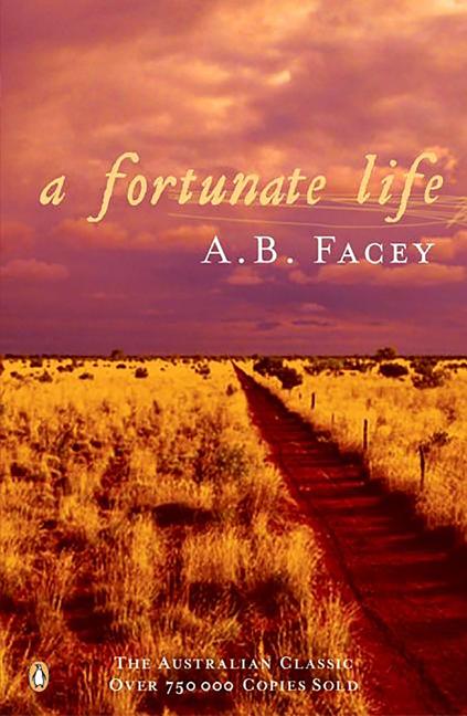 Fortunate Life, A
