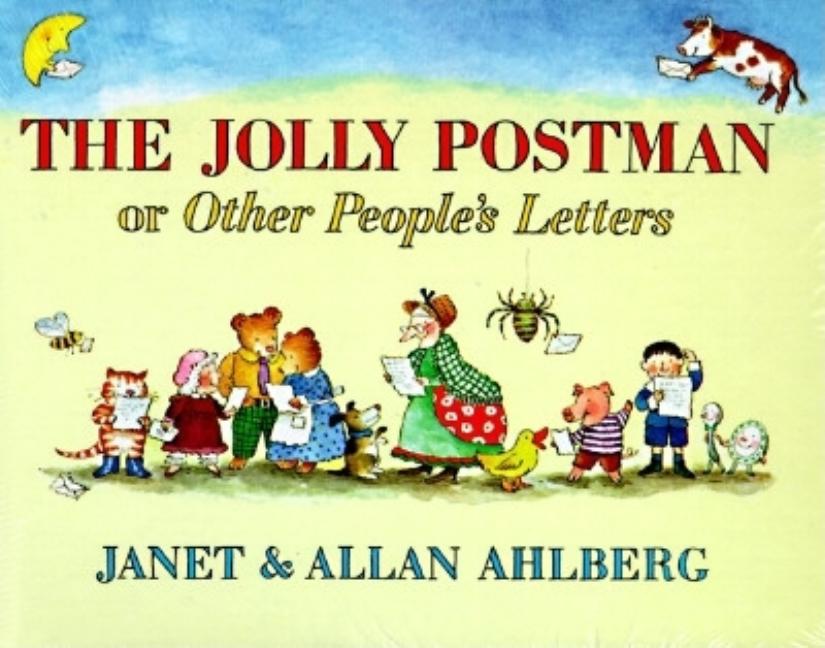 Jolly Postman, The, or Other People's Letters