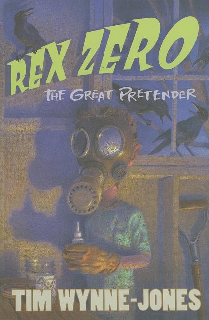 Rex Zero, the Great Pretender