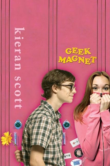 Geek Magnet: A Novel in Five Acts