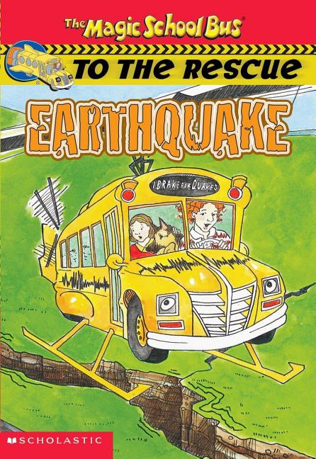 Magic School Bus to the Rescue, The: Earthquake
