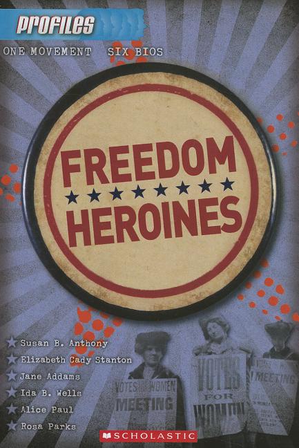 Freedom Heroines