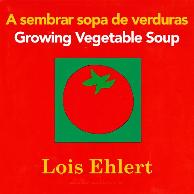 A sembrar sopa de verduras / Growing Vegetable Soup