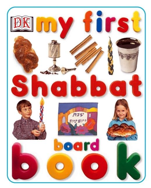 My First Shabbat Board Book
