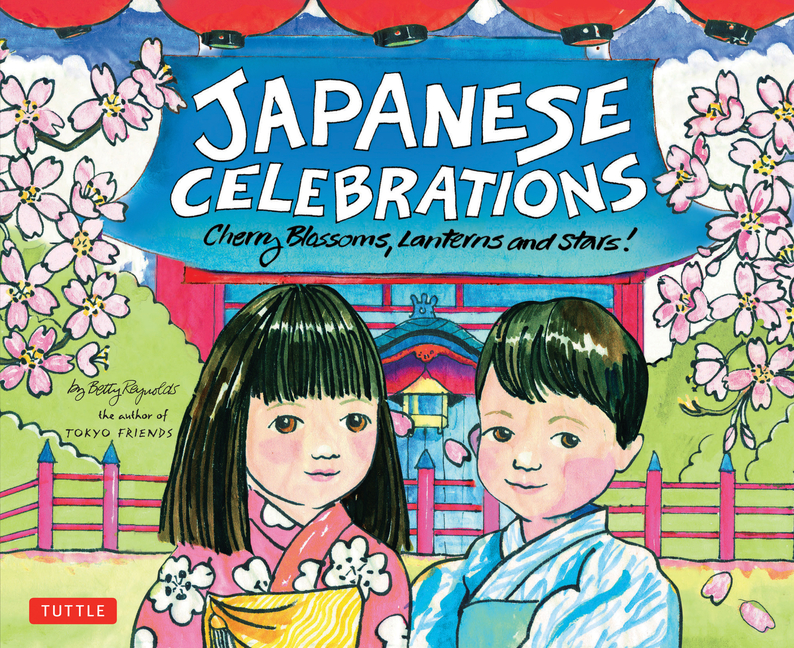 Japanese Celebrations: Cherry Blossoms, Lanterns and Stars!