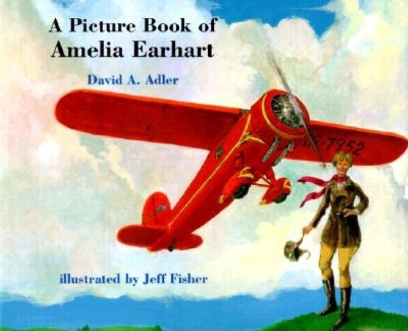 Picture Book of Amelia Earhart, A