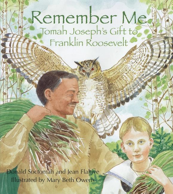 Remember Me: Tomah Joseph's Gift to Franklin Roosevelt
