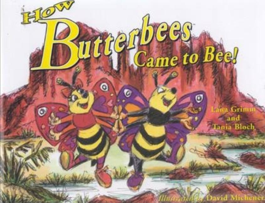 How Butterbees Came to Bee!