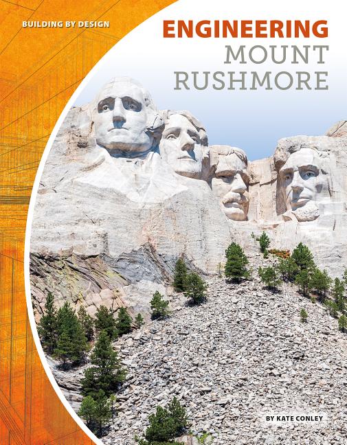 Engineering Mount Rushmore