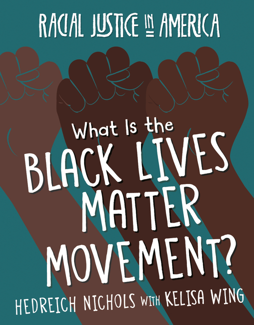 What Is the Black Lives Matter Movement?