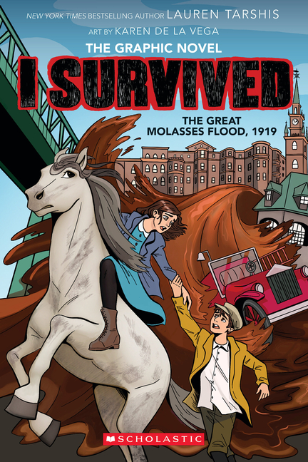 I Survived the Great Molasses Flood, 1919: The Graphic Novel