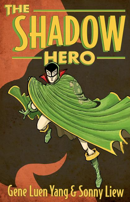 Shadow Hero, The