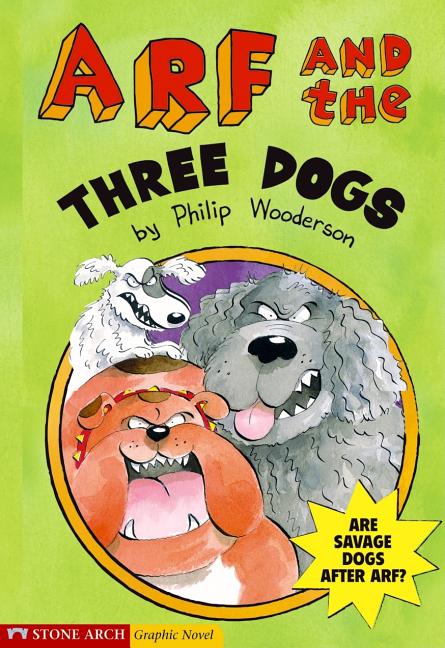 Arf and the Three Dogs