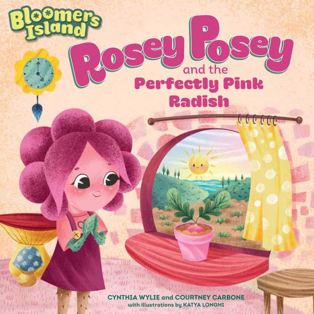 Rosey Posey and the Perfectly Pink Radish