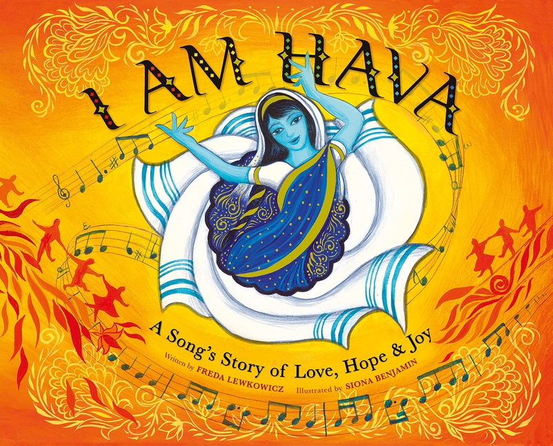 I Am Hava: A Song's Story of Love, Hope & Joy