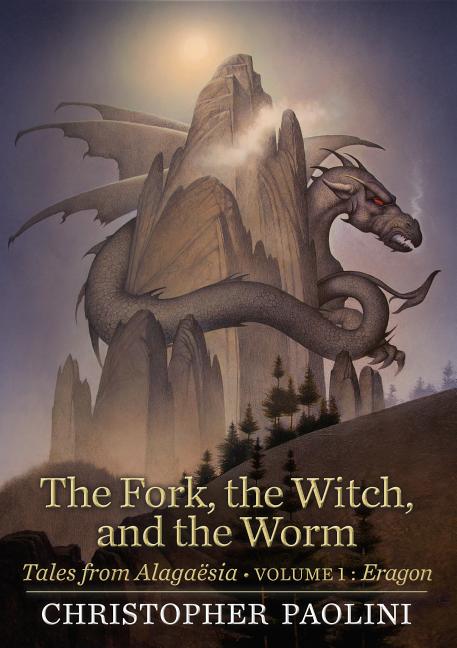 Fork, the Witch, and the Worm, The: Tales from Alagaësia