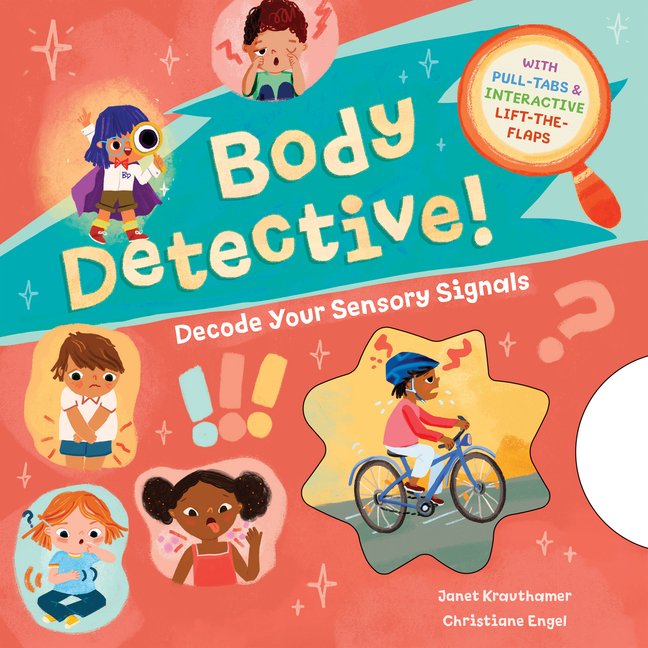 Body Detective!: Decode Your Sensory Signals