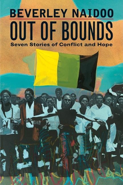 Out of Bounds: Seven Stories of Conflict and Hope