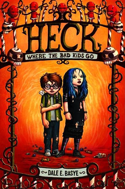 Heck: Where the Bad Kids Go