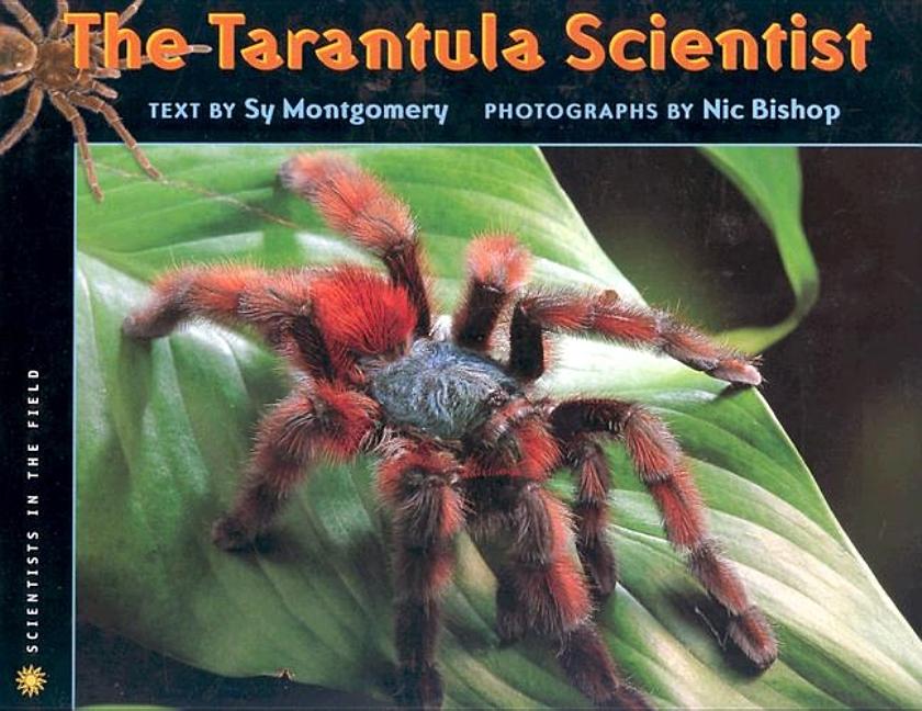 Tarantula Scientist, The