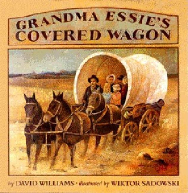 Grandma Essie's Covered Wagon
