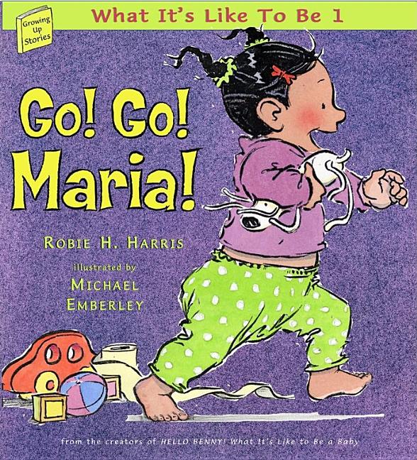 Go! Go! Maria!: What It's Like to Be 1