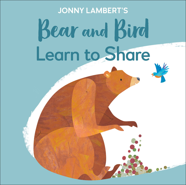 Bear and Bird: Learn to Share