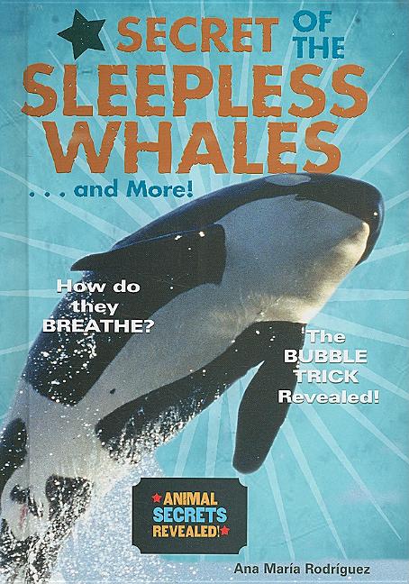 Secret of the Sleepless Whales